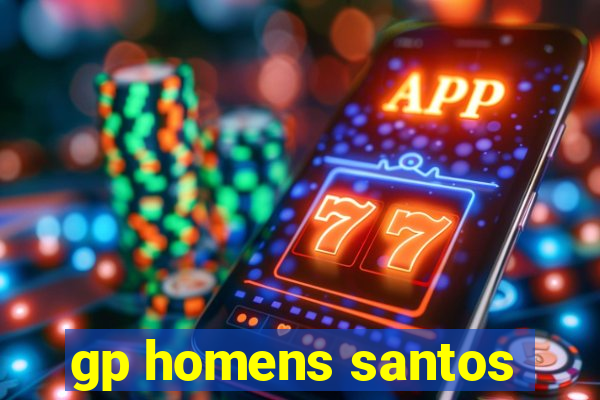 gp homens santos